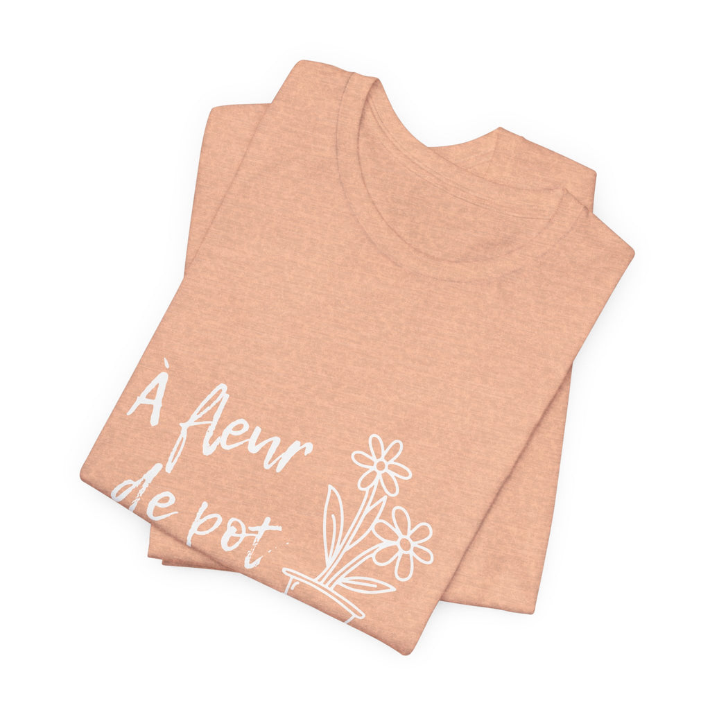 T-shirt pour femme — "À fleur de pot"